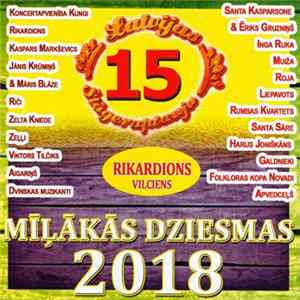 Various - Latvijas Šlāgeraptauja - Mīļākās Dziesmas 2018 Nr. 15 flac