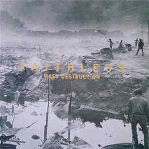 Faithless - Mass Destruction flac
