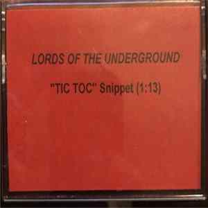 Lords Of The Underground - Tic Toc (Snippet) flac