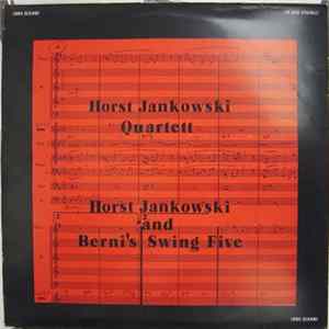 Horst Jankowski Quartett / Horst Jankowski With Berni's Swing Five - Horst Jankowski Quartett / Horst Jankowski With Bernie's Swing Five flac