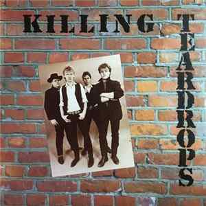 Killing Teardrops - Killing Teardrops flac