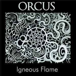 Igneous Flame - Orcus flac