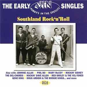 Various - The Early Jin Singles: Southland Rock'N'Roll flac