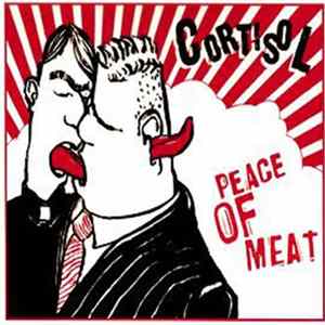 CortisoL - Peace Of Meat flac