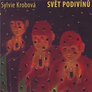 Sylvie Krobová - Svět Podivínů flac