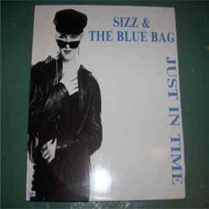 Sizz & The Blue Bag - Just In Time flac