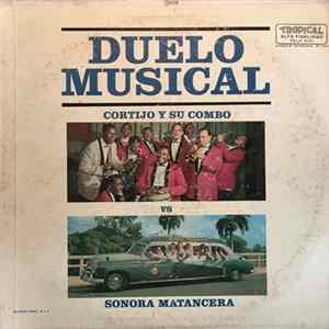 Sonora Matancera Vs. Cortijo Y Su Combo - Duelo Musical flac