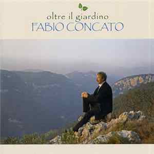 Fabio Concato - Oltre Il Giardino flac