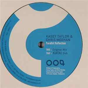 Kasey Taylor & Chris Meehan - Parallel Reflection flac