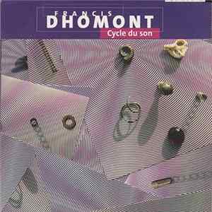 Francis Dhomont - Cycle Du Son flac