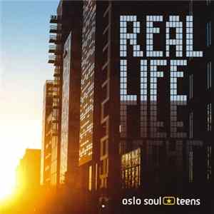 Oslo Soul Teens - Real Life flac