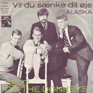 Keld Og The Donkeys - Vil Du Sænke Dit Øje flac