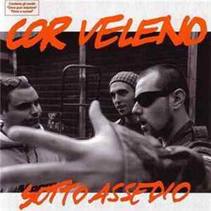 Cor Veleno - Sotto Assedio flac