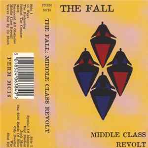 The Fall - Middle Class Revolt flac