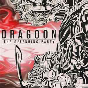 Dragoon - The Offending Party flac
