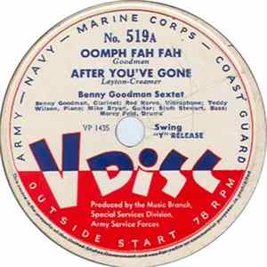 Benny Goodman Sextet / Woody Herman And His Orchestra - Oomph Fah Fah / I've Got The World On A String flac