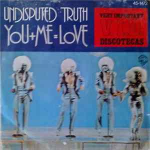 Undisputed Truth - You + Me = Love flac
