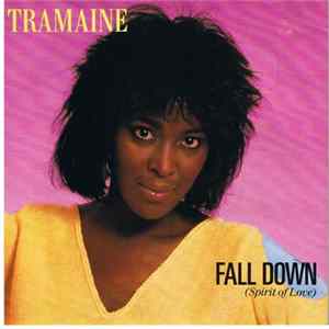 Tramaine - Fall Down (Spirit Of Love) flac