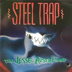 The Jesse Austin Band - Steel Trap flac