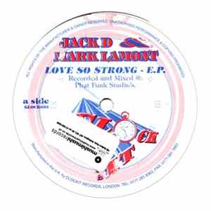 Jack D & Mark Lamont - Love So Strong EP flac