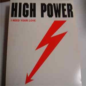 High Power - I Need Your Love flac