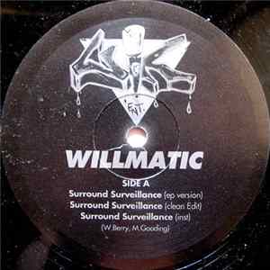 Willmatic - Surround Surveillance / Tru Story (Ave) flac