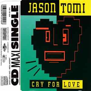 Jason Tomi - Cry For Love flac