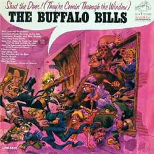 The Buffalo Bills - Shut The Door! (They're Comin' Through The Window) flac
