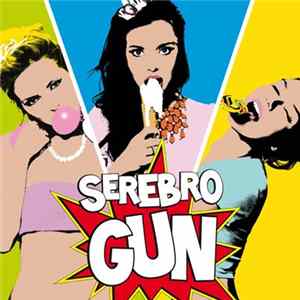 Serebro - Gun flac