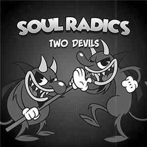 SOUL RADICS - Two Devils flac