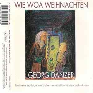 Georg Danzer - Wie Woa Weihnachten flac