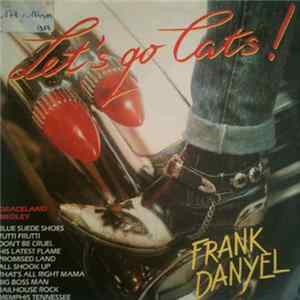 Frank Danyel - Let's Go Cats ! flac