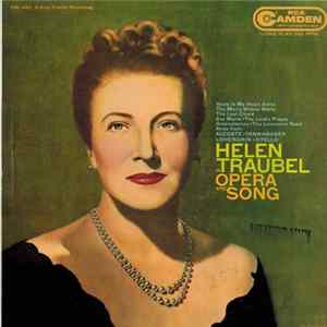 Helen Traubel - Helen Traubel In Opera And Song flac