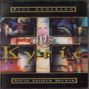 Paul Anderson , David Andrew Brewer - Kyrie flac