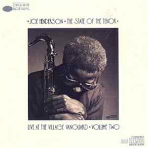 Joe Henderson - The State Of The Tenor • Live At The Village Vanguard • Volume 2 flac