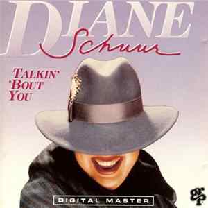 Diane Schuur - Talkin' 'Bout You flac