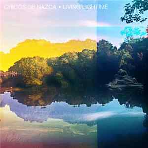 Chicos De Nazca - Living Lightime flac