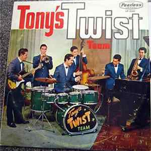 Tony's Twist Team - Tony's Twist Team flac