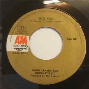 Sonny Charles And The Checkmates - Black Pearl / Lazy Susan flac