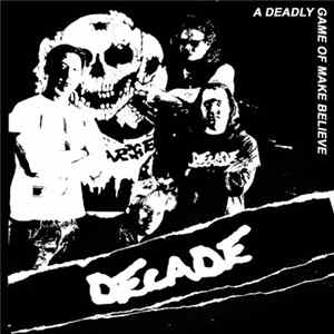 Decade - A Deadly Game Of Make Believe flac