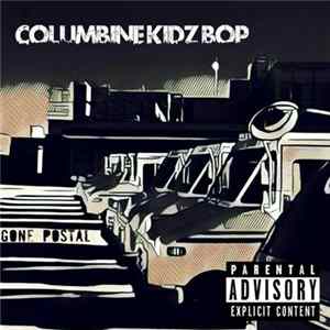 Columbine Kidz Bop - Jack Me Off Into A Cup flac