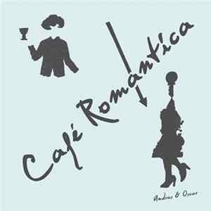 Andras & Oscar - Café Romantica flac