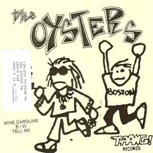 The Oysters - Mine Caroline B/W Tell Me flac