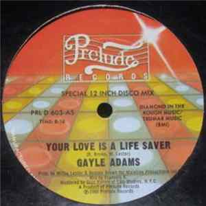 Gayle Adams - Your Love Is A Life Saver / Stretch In Out flac