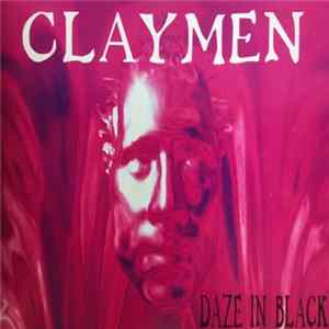 Claymen - Daze In Black flac