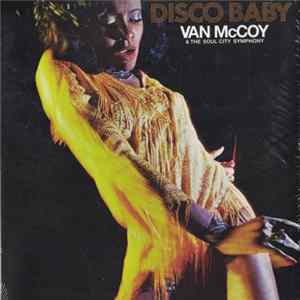 Van McCoy & The Soul City Symphony - Disco Baby flac