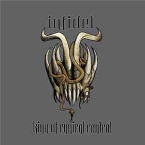Infidel - King Of Cynical Control flac