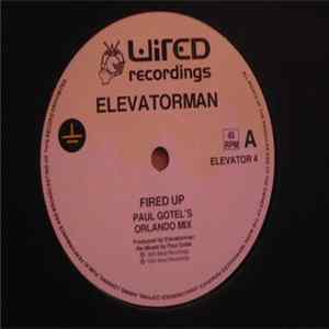 Elevatorman - Fired Up flac