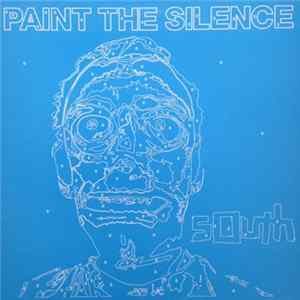 South - Paint The Silence flac