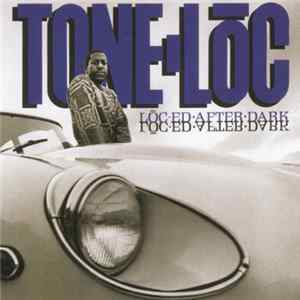 Tone Loc - Loc'ed After Dark flac